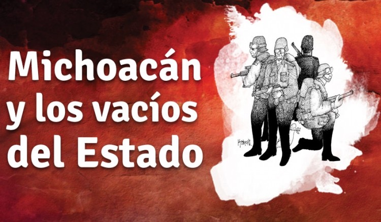 Michoacán y los vacíos del Estado