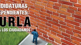Candidaturas Independientes- Burla para los Ciudadanos