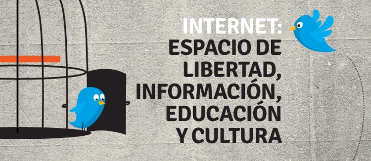 Internet- espacio de libertad, información, educación y cultura
