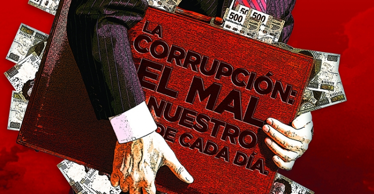 La corrupción- El mal nuestro de cada día