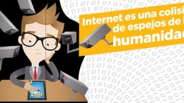 Internet es una colisión de espejos de la humanidad